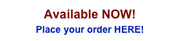 Available NOW!
Place your order HERE!