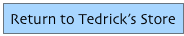 Return to Tedrick’s Store